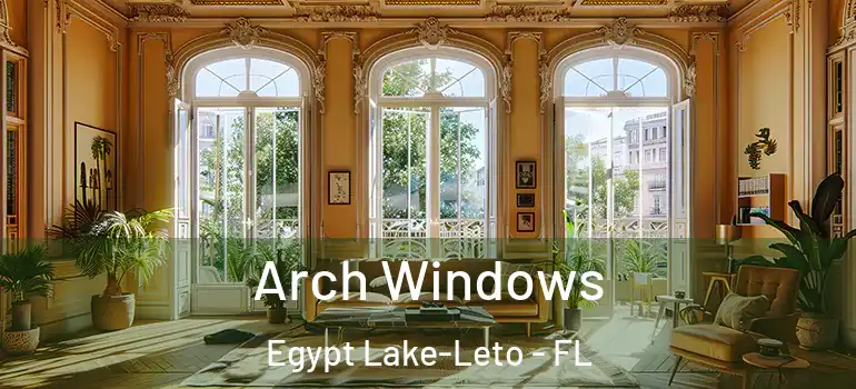  Arch Windows Egypt Lake-Leto - FL