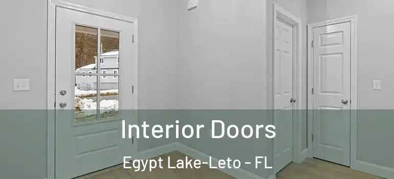 Interior Doors Egypt Lake-Leto - FL