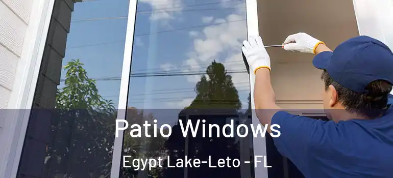 Patio Windows Egypt Lake-Leto - FL