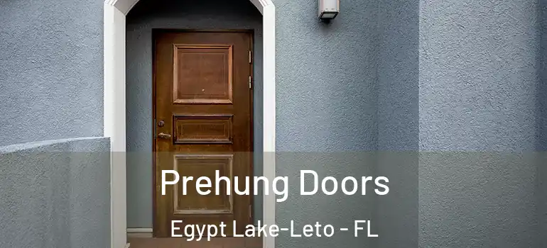 Prehung Doors Egypt Lake-Leto - FL