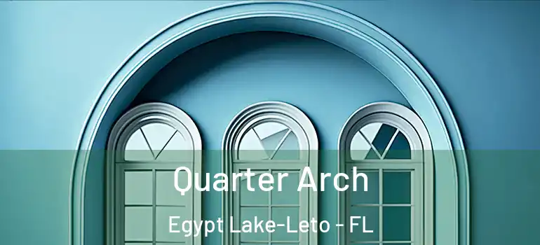 Quarter Arch Egypt Lake-Leto - FL