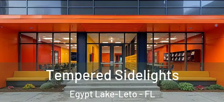 Tempered Sidelights Egypt Lake-Leto - FL